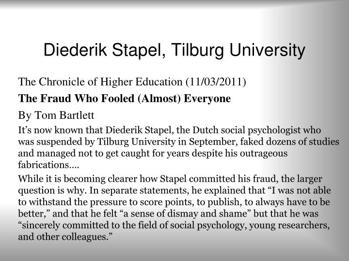Diederik Stapel, Tilburg University: The Fraud Who Fooled (Almost) Everyone